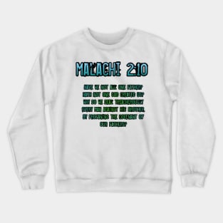 Malachi 2:10 Crewneck Sweatshirt